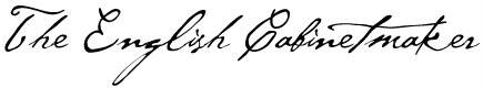 The English Cabinetmaker